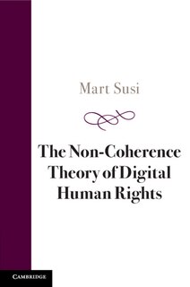 Front cover_The Non-Coherence Theory of Digital Human Rights