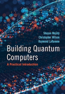 Couverture_Building Quantum Computers