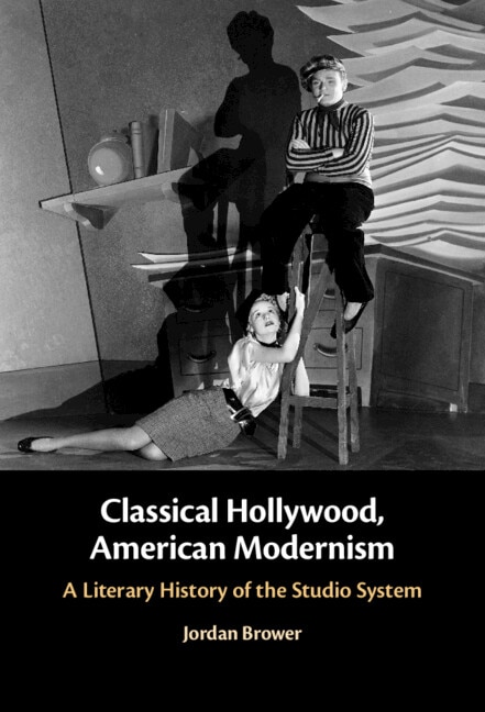 Front cover_Classical Hollywood, American Modernism