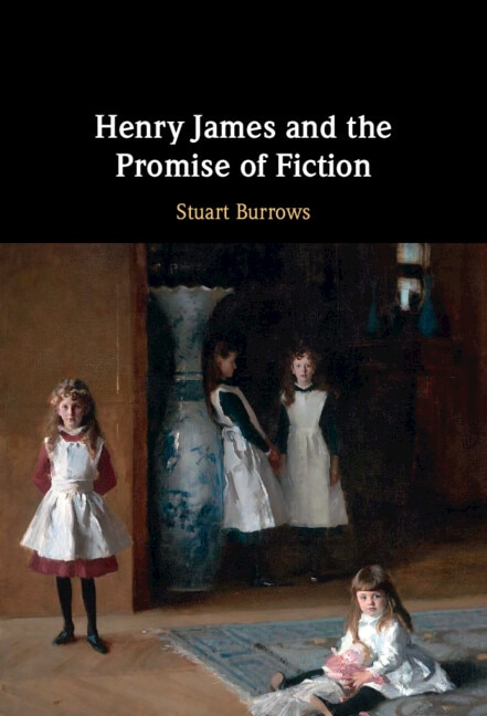 Front cover_Henry James and the Promise of Fiction