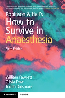 Front cover_Robinson and Hall's How to Survive in Anaesthesia