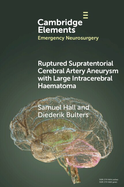 Front cover_Ruptured Supratentorial Cerebral Artery Aneurysm with Large Intracerebral Haematoma