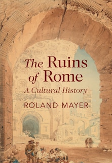 Front cover_The Ruins of Rome