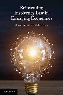 Couverture_Reinventing Insolvency Law in Emerging Economies