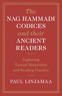 Couverture_The Nag Hammadi Codices and their Ancient Readers