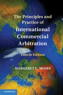 Front cover_The Principles and Practice of International Commercial Arbitration