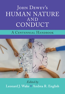 Couverture_John Dewey's Human Nature and Conduct