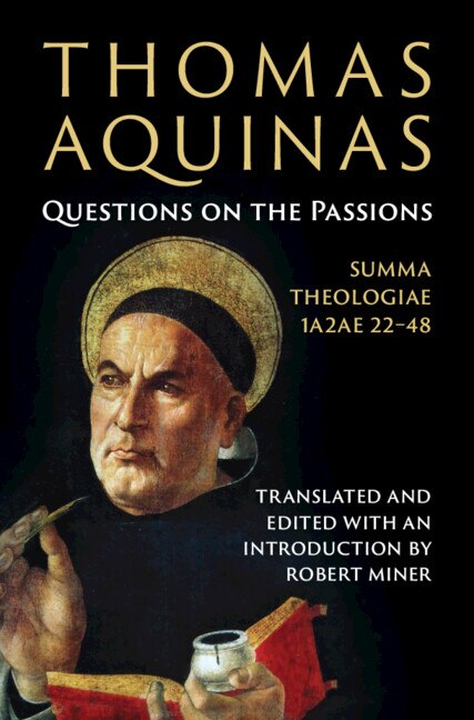 Couverture_Thomas Aquinas: Questions on the Passions