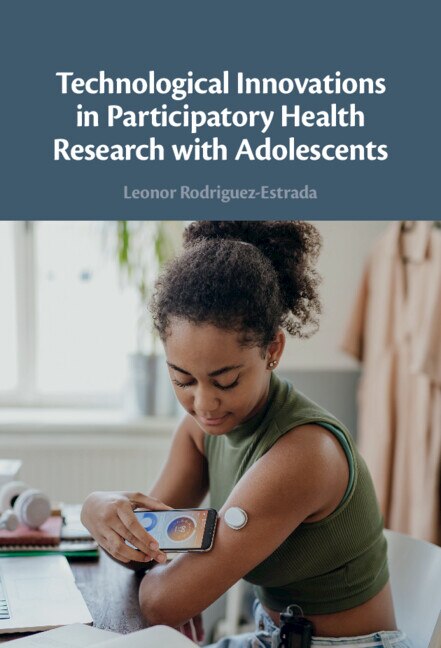 Front cover_Technological Innovations in Participatory Health Research with Adolescents