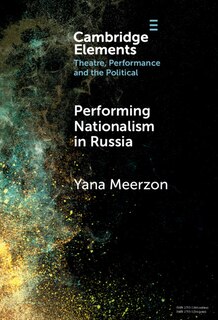 Front cover_Performing Nationalism in Russia