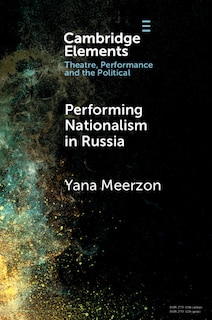 Front cover_Performing Nationalism in Russia