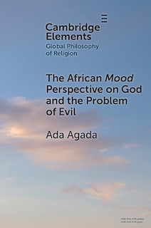 Front cover_The African Mood Perspective on God and the Problem of Evil
