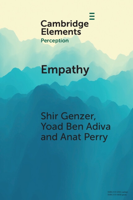 Empathy: From Perception to Understanding and Feeling Others' Emotions