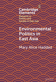 Front cover_Environmental Politics in East Asia