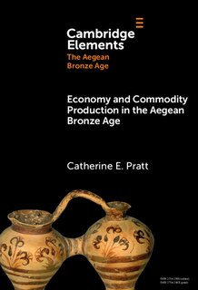 Couverture_Economy and Commodity Production in the Aegean Bronze Age