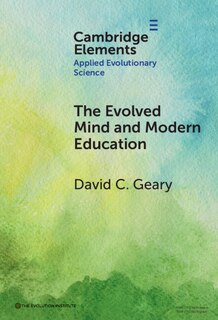 Front cover_The Evolved Mind and Modern Education