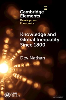 Couverture_Knowledge and Global Inequality Since 1800