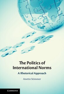 Front cover_The Politics of International Norms