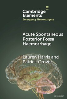 Front cover_Acute Spontaneous Posterior Fossa Haemorrhage