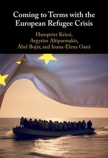 Front cover_Coming to Terms with the European Refugee Crisis
