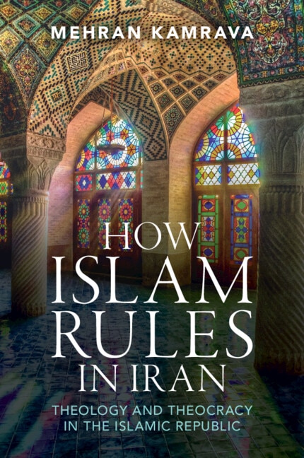Couverture_How Islam Rules in Iran