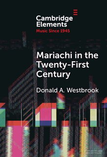 Front cover_Mariachi in the Twenty-First Century