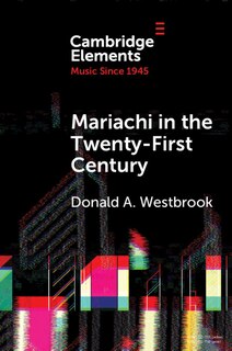 Front cover_Mariachi in the Twenty-First Century