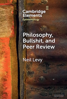 Couverture_Philosophy, Bullshit, and Peer Review