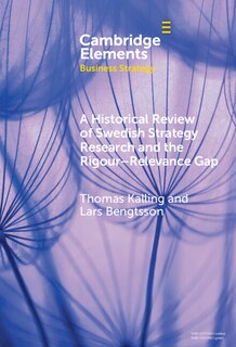 Front cover_A Historical Review of Swedish Strategy Research and the Rigor-Relevance Gap