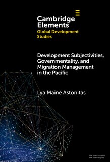Couverture_Development Subjectivities, Governmentality, and Migration Management in the Pacific