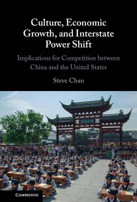 Couverture_Culture, Economic Growth, and Interstate Power Shift