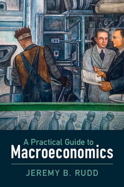Front cover_A Practical Guide to Macroeconomics