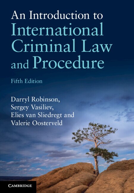 Front cover_An Introduction to International Criminal Law and Procedure