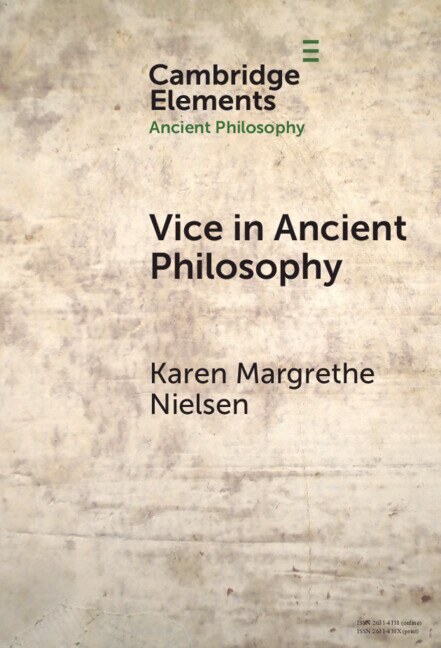 Front cover_Vice in Ancient Philosophy