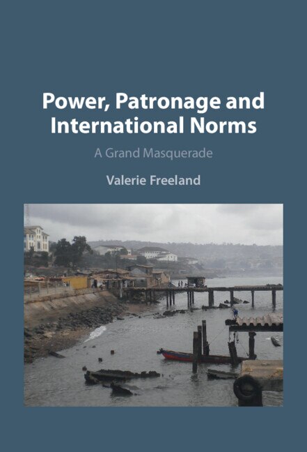 Front cover_Power, Patronage and International Norms
