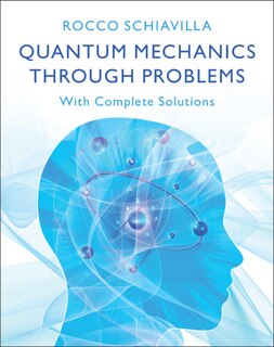 Front cover_Quantum Mechanics through Problems