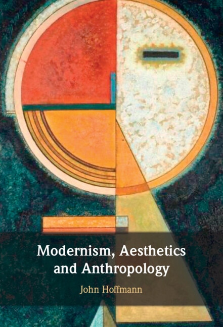 Couverture_Modernism, Aesthetics and Anthropology