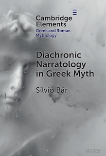 Front cover_Diachronic Narratology in Greek Myth