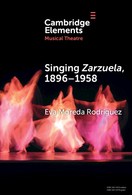 Front cover_Singing Zarzuela, 1896–1958