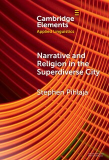 Front cover_Narrative and Religion in the Superdiverse City