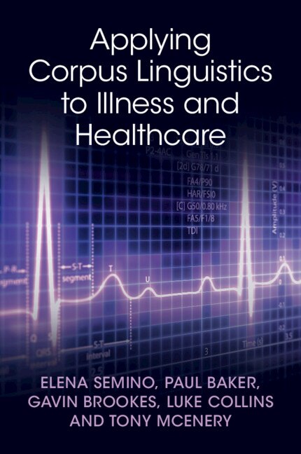 Front cover_Applying Corpus Linguistics to Illness and Healthcare