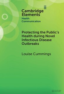 Front cover_Protecting the Public's Health during Novel Infectious Disease Outbreaks