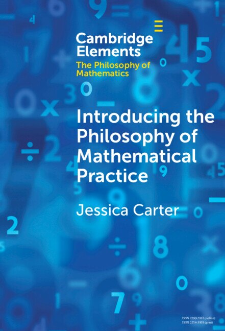 Front cover_Introducing the Philosophy of Mathematical Practice