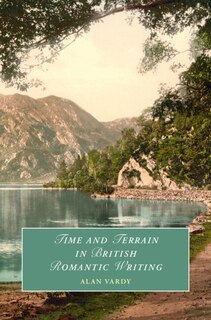 Couverture_Time and Terrain in British Romantic Writing