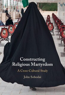 Couverture_Constructing Religious Martyrdom