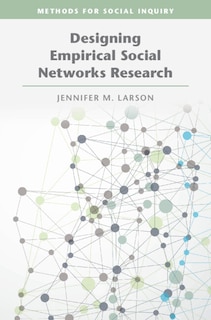 Front cover_Designing Empirical Social Networks Research