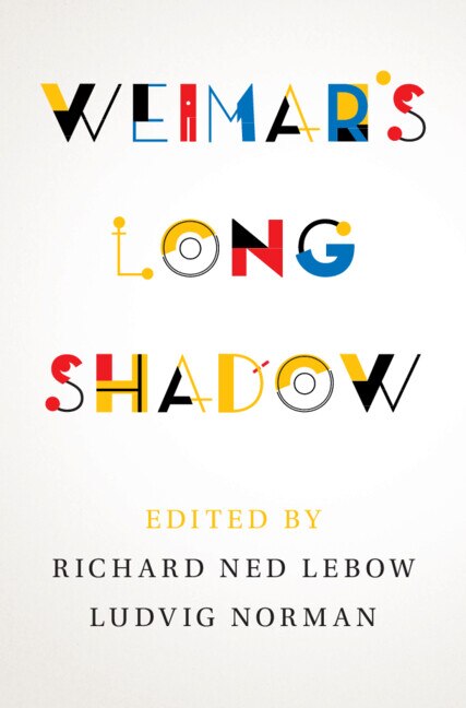 Front cover_Weimar's Long Shadow