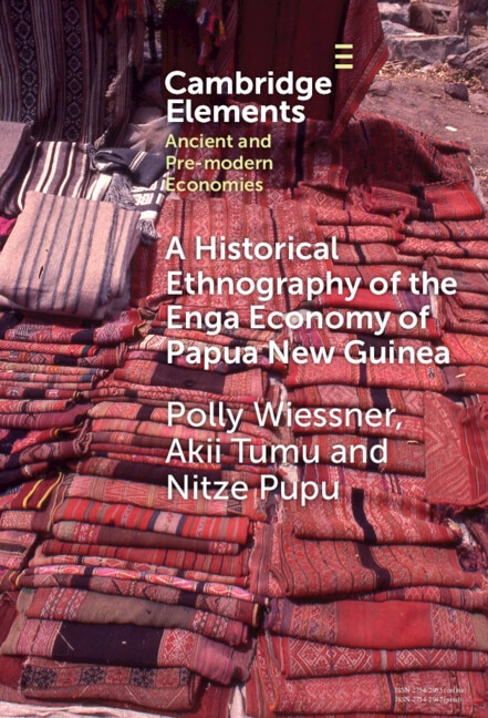 Front cover_A Historical Ethnography of the Enga Economy of Papua New Guinea