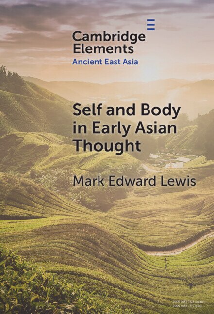Couverture_Self and Body in Early East Asian Thought
