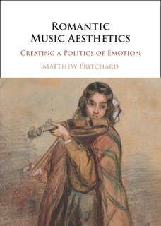 Couverture_Romantic Music Aesthetics